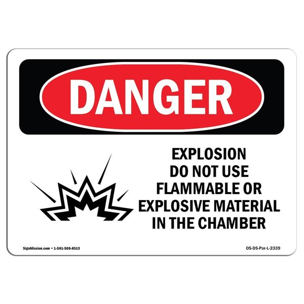 Signmission OSHA Danger Sign, 10" Height, 14" Width, Rigid Plastic, Explosion Do Not Use Flammable, Landscape OS-DS-P-1014-L-2339